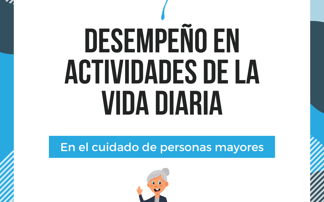 Desempeño de Actividades de la Vida Diaria