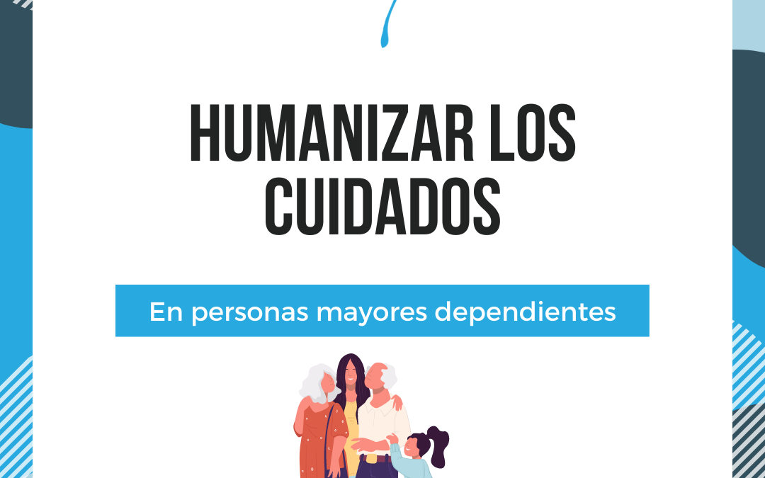 Humanizar los Cuidados